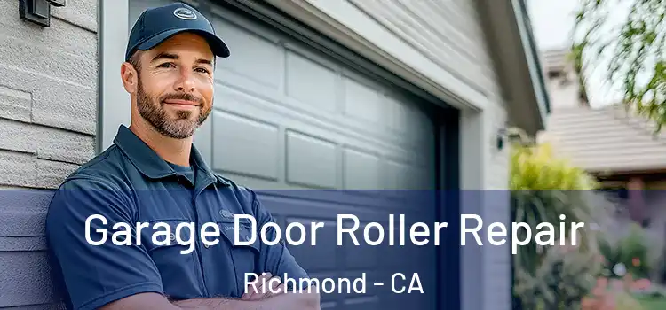  Garage Door Roller Repair Richmond - CA