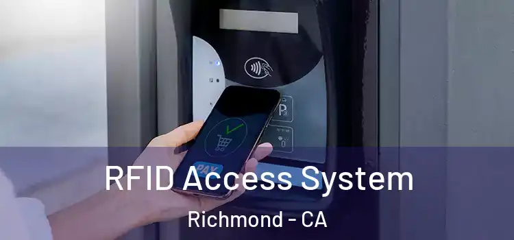  RFID Access System Richmond - CA
