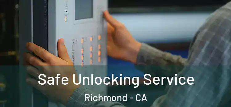  Safe Unlocking Service Richmond - CA