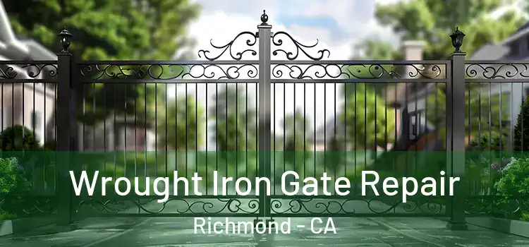  Wrought Iron Gate Repair Richmond - CA